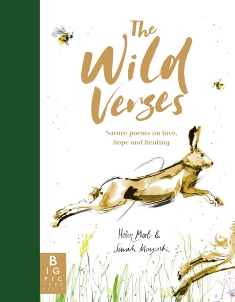 The Wild Verses - Nature poems on love, hope and healing