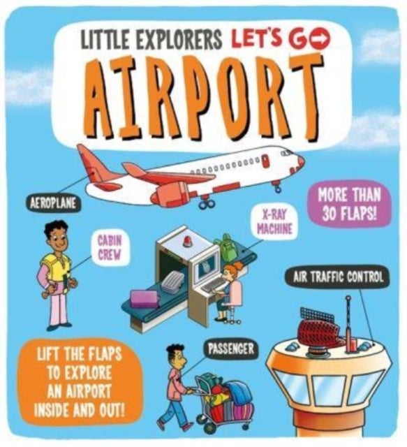 Bilde av Little Explorers: Let&#039;s Go! Airport Av Dynamo Ltd.