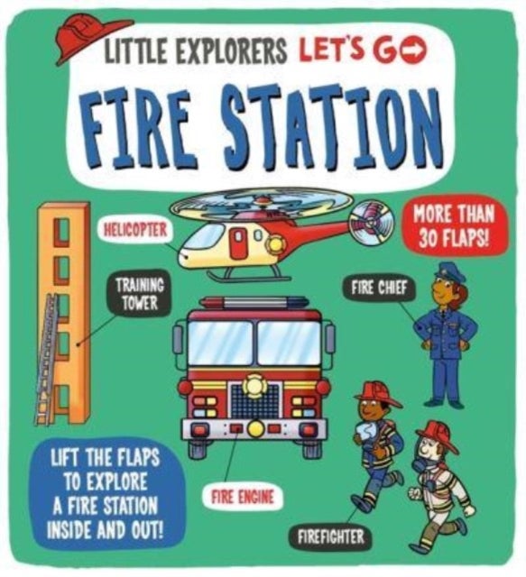 Bilde av Little Explorers: Let&#039;s Go! Fire Station Av Dynamo Ltd.