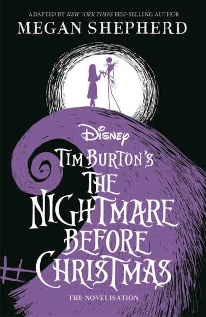 Bilde av Disney Tim Burton&#039;s The Nightmare Before Christmas Av Walt Disney, Megan Shepherd