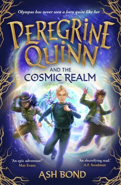 Peregrine Quinn and the Cosmic Realm - the first adventure in an electrifying new fantasy series!