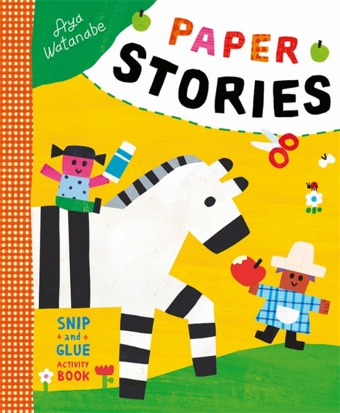 Paper Stories - A Snip-and-Glue Activity Book