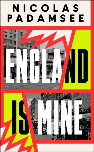 England is Mine - An Observer Best Debut Novel 2024