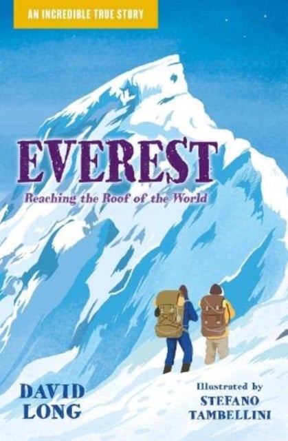 Everest - Reaching the Roof of the World