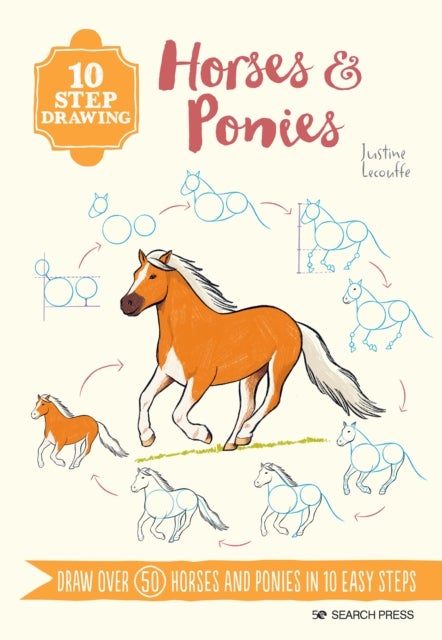 Bilde av 10 Step Drawing: Horses &amp; Ponies Av Justine Lecouffe