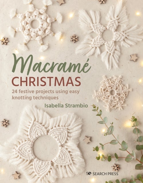 Macrame Christmas av Isabella Strambio