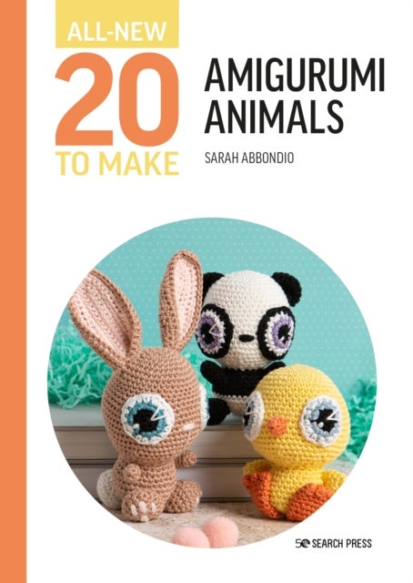 Bilde av All-new Twenty To Make: Amigurumi Animals Av Sarah Abbondio