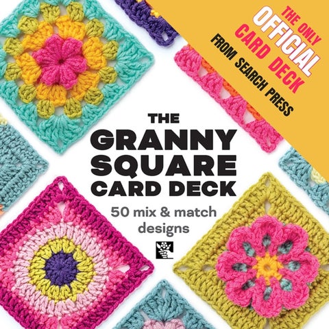 The Granny Square Card Deck¿ - 50 Mix and Match Designs