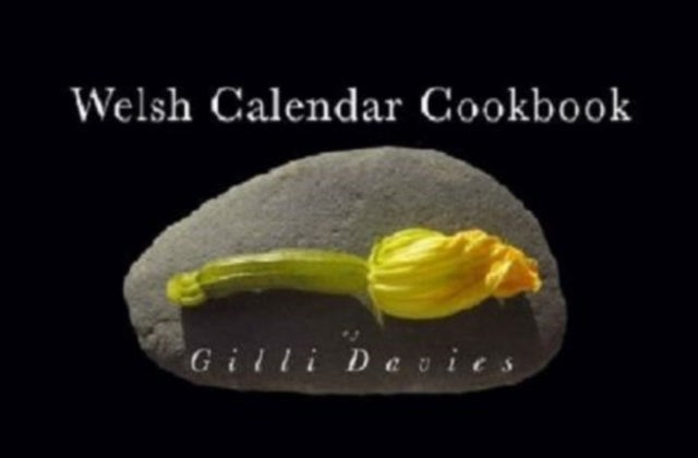 Bilde av Welsh Calendar Cookbook Av Gilli Davies