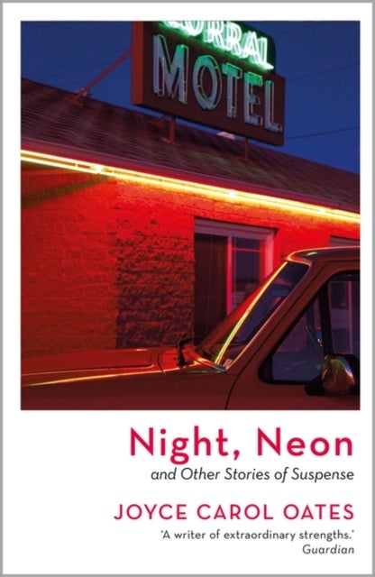 Bilde av Night, Neon Av Oates Joyce Carol Oates