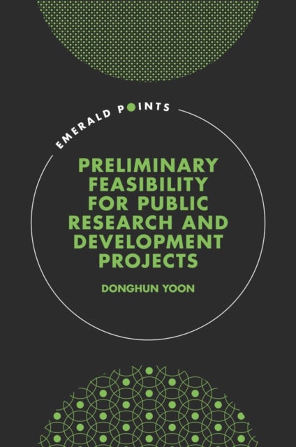 Bilde av Preliminary Feasibility For Public Research &amp; Development Projects Av Donghun (kyonggi University Korea) Yoon