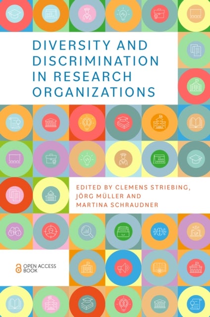 Bilde av Diversity And Discrimination In Research Organizations