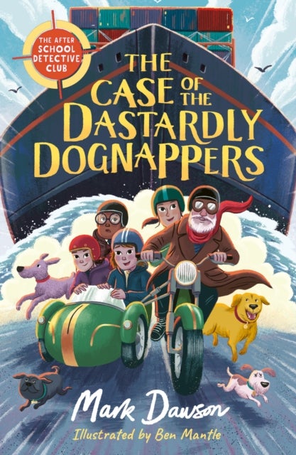 Bilde av The After School Detective Club: The Case Of The Dastardly Dognappers Av Mark Dawson