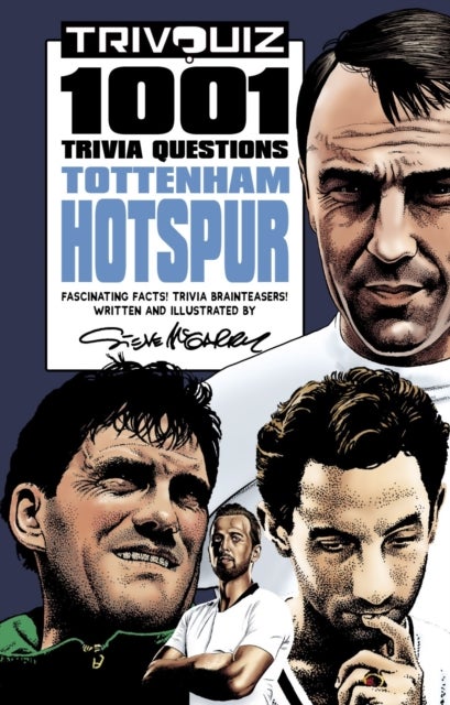 Trivquiz Tottenham Hotspur - 1001 Questions