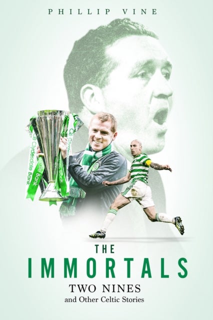 The Immortals - Two Nines and Other Celtic Stories