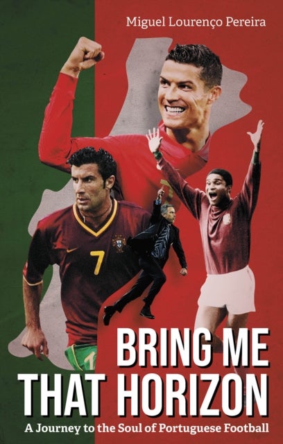 Bring Me That Horizon - A Journey to the Soul of Portuguese Football