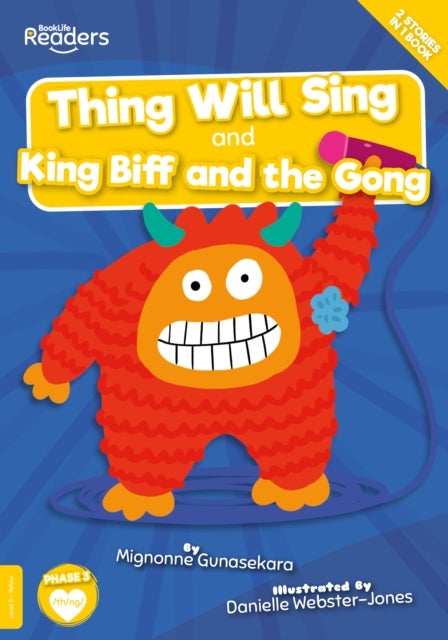 Bilde av Thing Will Sing And King Biff And The Gong Av Mignonne Gunasekara