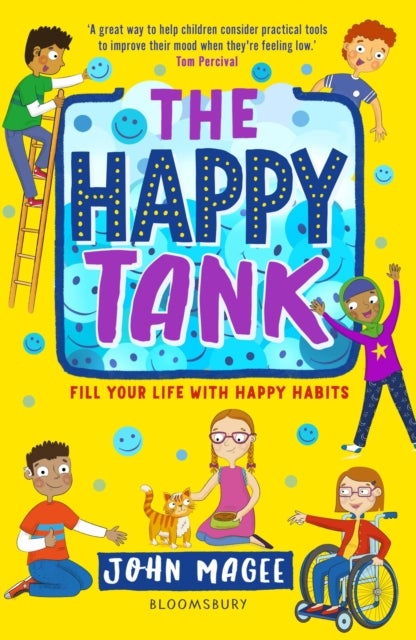 The Happy Tank - Fill your life with happy habits