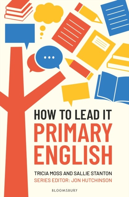 How to Lead it: Primary English
