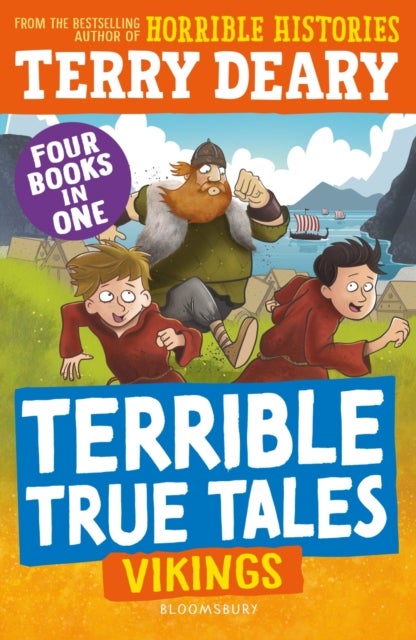 Terrible True Tales: Vikings - From the author of Horrible Histories, perfect for 7+