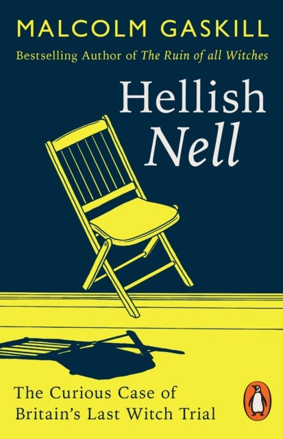 Hellish Nell - Last of Britain's Witches