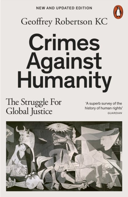 Crimes Against Humanity - The Struggle For Global Justice