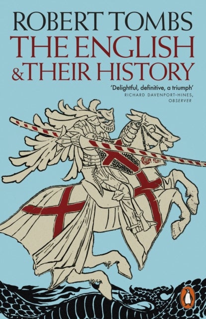 The English and their History - Updated with two new chapters