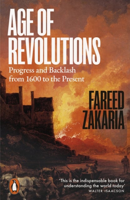 Age of Revolutions - Progress and Backlash from 1600 to the Present
