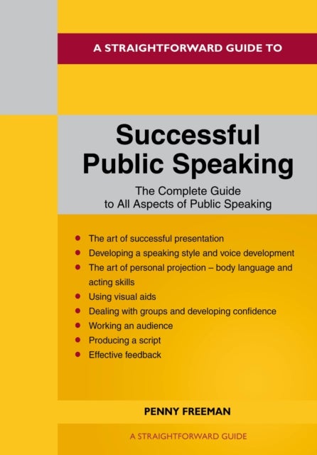 Bilde av A Straightforward Guide To Successful Public Speaking Av Rosemary Riley