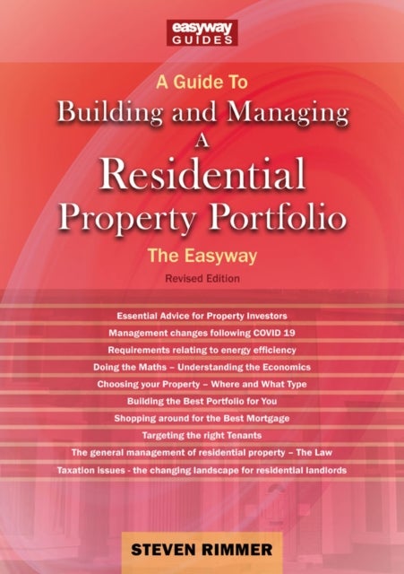 A Guide To Building And Managing A Residential Property Portfolio - The Easyway Revised Edition 2023