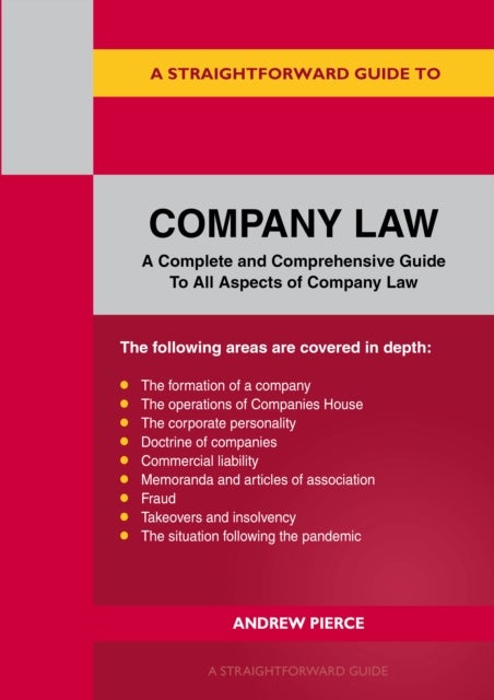 Bilde av A Straightforward Guide To Company Law Av Andrew Pierce