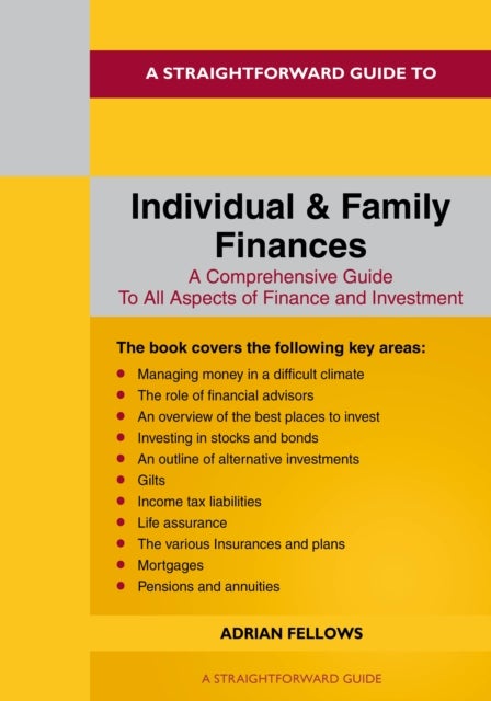 A Straightforward Guide to Individual and Family Finances - Revised Edition - 2024