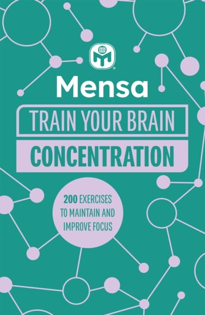 Bilde av Mensa Train Your Brain - Concentration Av Dr. Gareth Moore, Mensa Ltd