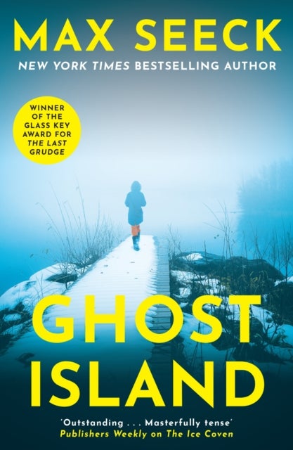 Ghost Island - The chilling new thriller from the winner of The Glass Key Award