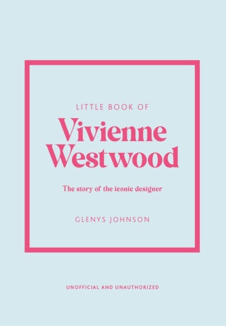 Bilde av Little Book Of Vivienne Westwood Av Glenys Johnson