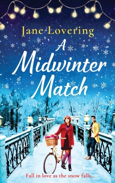 A Midwinter Match - A funny, feel-good read from the author of The Country Escape