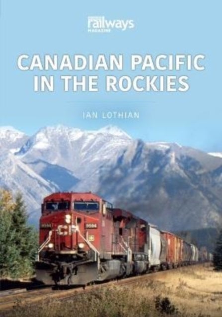 Bilde av Canadian Pacific In The Rockies Av Ian Lothian