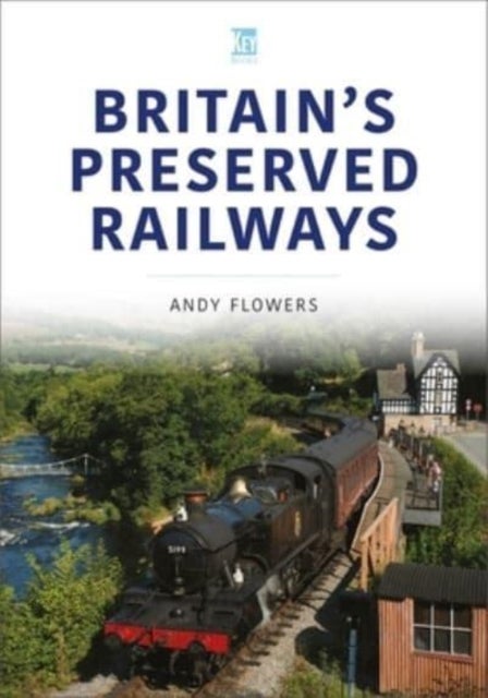 Bilde av Britain&#039;s Preserved Railways Av Andy Flowers