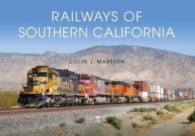 Bilde av Railways Of Southern California Av Colin J Marsden