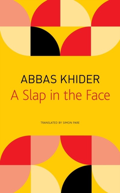Bilde av A Slap In The Face Av Abbas Khider