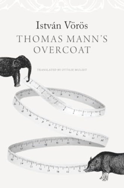 Thomas Mann¿s Overcoat