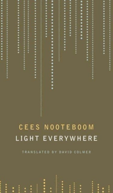 Light Everywhere - Selected Poems