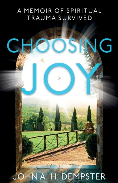 Bilde av Choosing Joy Av John A. H. Dempster