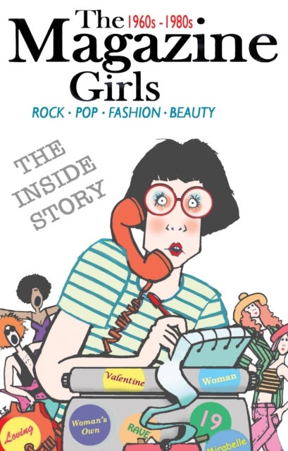 Bilde av The Magazine Girls 1960s - 1980s Av The Magazine Girls