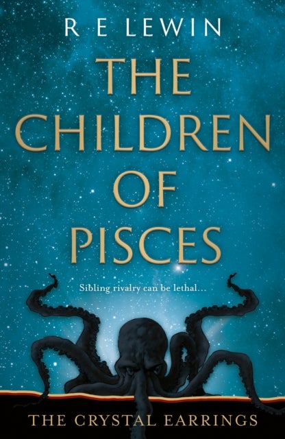 The Crystal Earrings - The Children of Pisces, Book 2