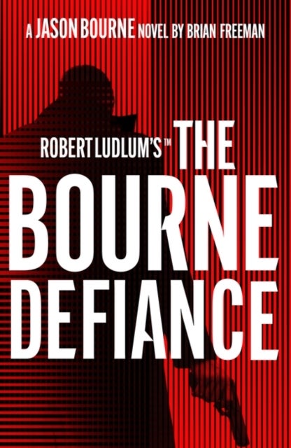 Bilde av Robert Ludlum&#039;s(tm) The Bourne Defiance Av Freeman Brian Freeman
