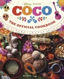 Bilde av Coco: The Official Cookbook Av Gino Garcia