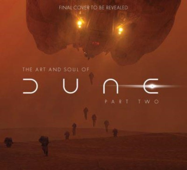 Bilde av The Art And Soul Of Dune: Part Two Av Tanya Lapointe