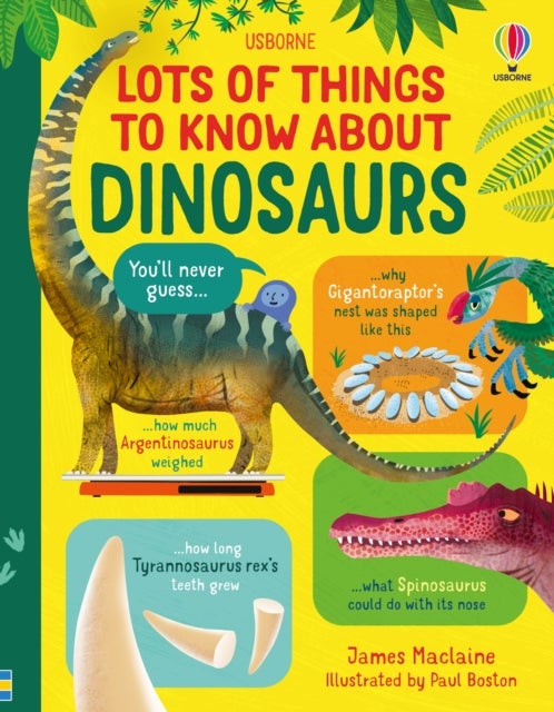 Bilde av Lots Of Things To Know About Dinosaurs Av James Maclaine