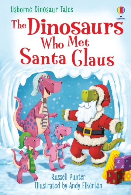 Bilde av The Dinosaurs Who Met Santa Claus Av Russell Punter